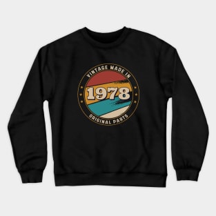 Vintage, Made in 1978 Retro Badge Crewneck Sweatshirt